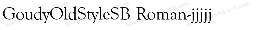 GoudyOldStyleSB Roman字体转换